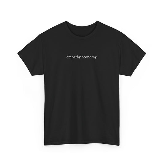„empathy economy“ – Heavy T-Shirt (Black Edition)